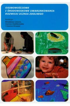 eBook Osobowociowe i rodowiskowe uwarunkowania rozwoju ucznia zdolnego t.2 pdf