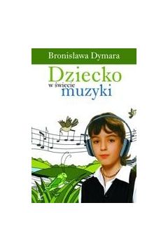 eBook Dziecko w wiecie muzyki pdf