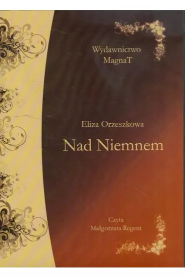 Audiobook Nad niemnem CD - Eliza Orzeszkowa