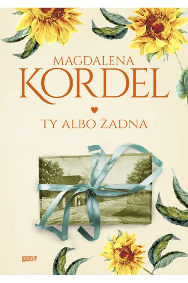 Ty albo �adna - Magdalena Kordel