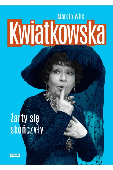 Kwiatkowska. �arty si� sko�czy�y - Marcin Wilk