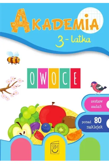Akademia 3-latka. Owoce - Ewa Gorzkowska-Parnas, Tomasz Parnas