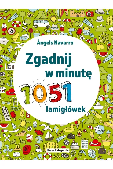 Zgadnij w minut�. 1051 �amig��wek - Àngels Navarro