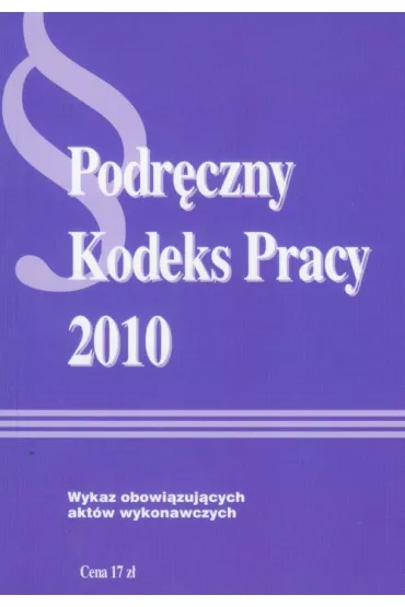 Podr�czny kodeks pracy 2010