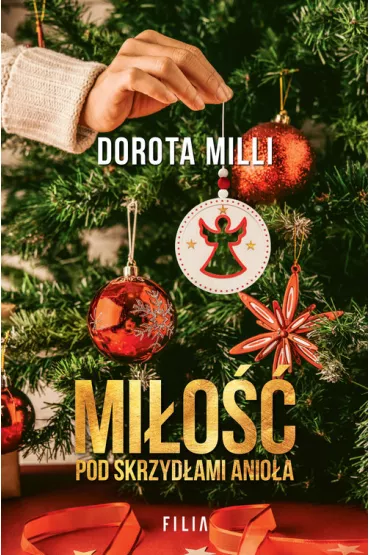Mi�o�� pod skrzyd�ami Anio�a. Wielkie Litery - Dorota Milli