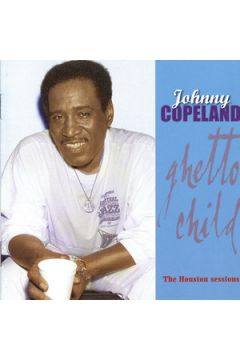 CD Ghetto Child - The Houston Sessions (Remastered) (*)