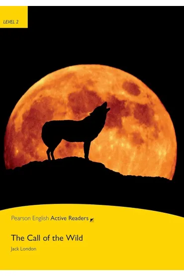 PEAR. The Call of the Wild. Book with Digital Version and audio. Level 2
