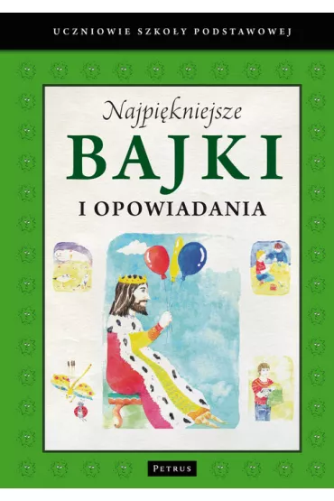 Najpi�kniejsze bajki i opowiadania