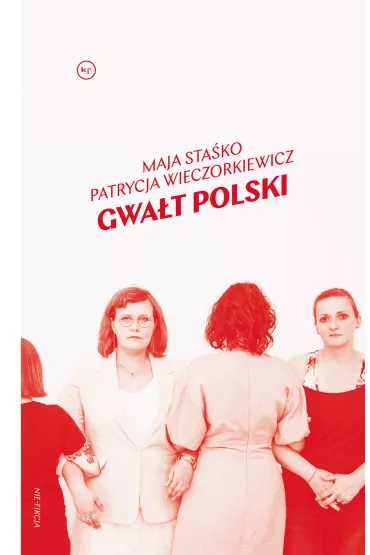 Gwa�t Polski - Maja Sta�ko, Patrycja Wieczorkiewicz