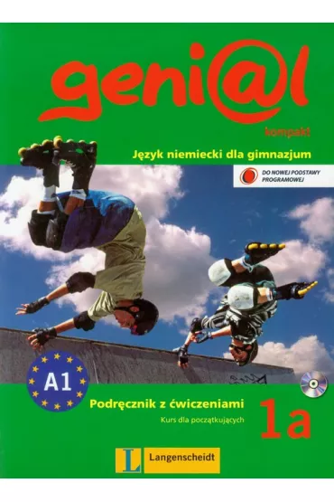Genial Kompakt 1A GIM. Podr�cznik z �wiczeniami. Jezyk niemiecki - Hermann Funk, Susy Keller, Ute Koithan