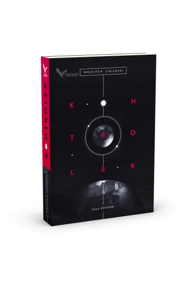 Kula �wiat�w Tom 1. Kontroler - Wojciech Zieli�ski