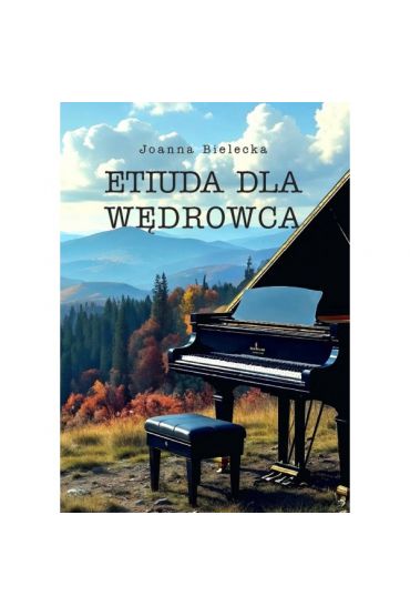 Etiuda dla wędrowca