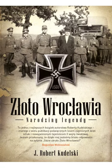 eBook Z�oto Wroc�awia. Narodziny legendy mobi epub - Robert J. Kudelski