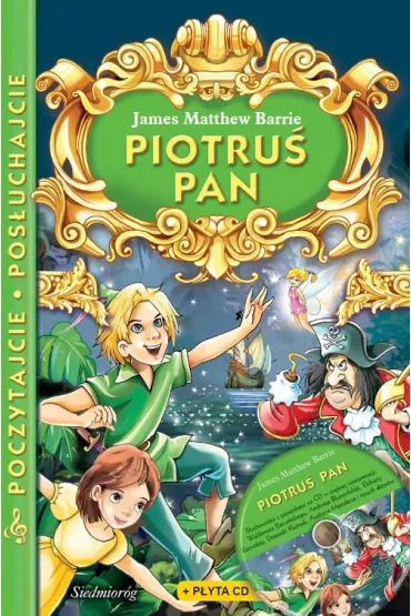 Piotru� Pan. Poczytajcie, pos�uchajcie + CD - James Matthew Barrie