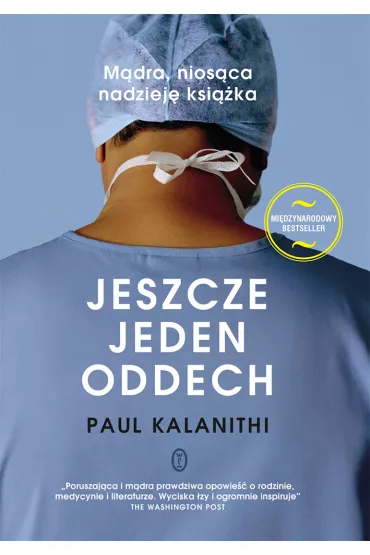 Jeszcze jeden oddech - Paul Kalanithi