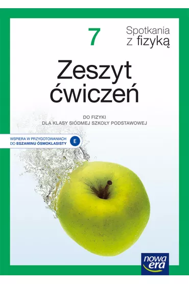 Spotkania z fizyk� 7. Zeszyt �wicze� do fizyki dla klasy si�dmej szko�y podstawowej. Edycja 2020-2022 - Bart�omiej Piotrowski
