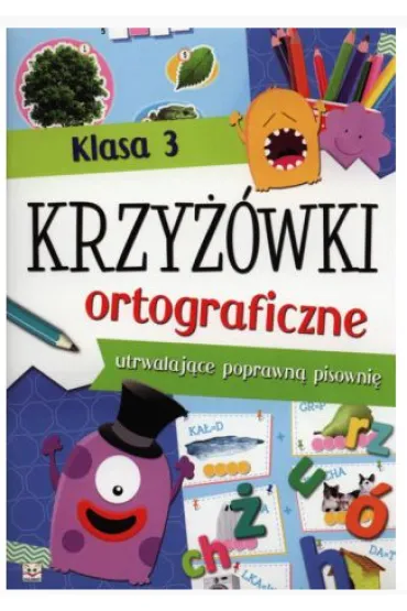 Krzy��wki ortograficzne dla klasy 3