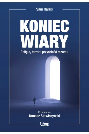 Koniec wiary dodruk 2025 - Sam Harris