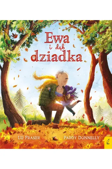 Ewa i d�b dziadka - Fraser  Lu