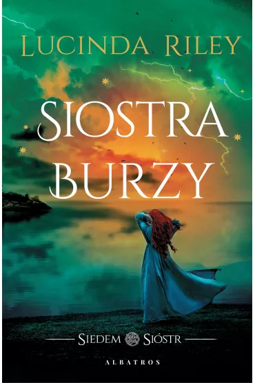 eBook Siostra Burzy. Siedem Si�str. Tom 2 mobi epub - Lucinda Riley