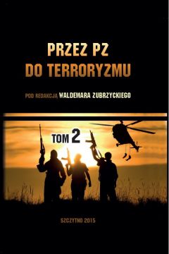 eBook Przez PZ do terroryzmu. Tom II pdf