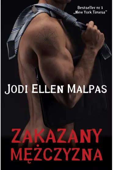 Zakazany m�czyzna - Jodi Ellen Malpas