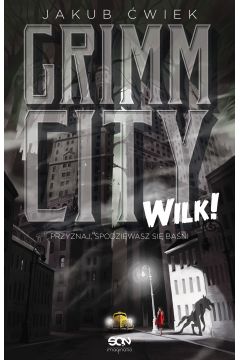 eBook Grimm City. Wilk! mobi epub