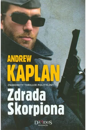 Zdrada skorpiona - Andrew Kaplan