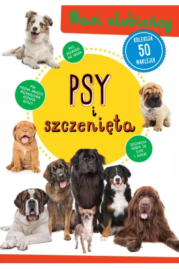 Kolekcja 50 naklejek. Psy i szczeni�ta