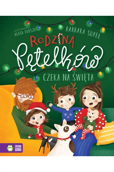 Pakiet: Wigilia u P�telk�w, Rodzina P�telk�w czeka na �wi�ta - Barbara Supe�