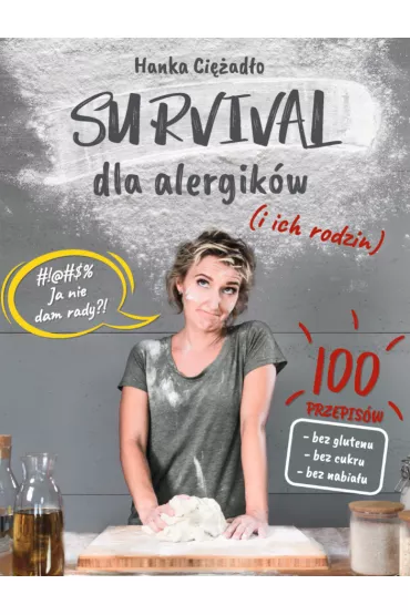 Survival dla alergik�w i ich rodzin - Ci�ad�o Hanka