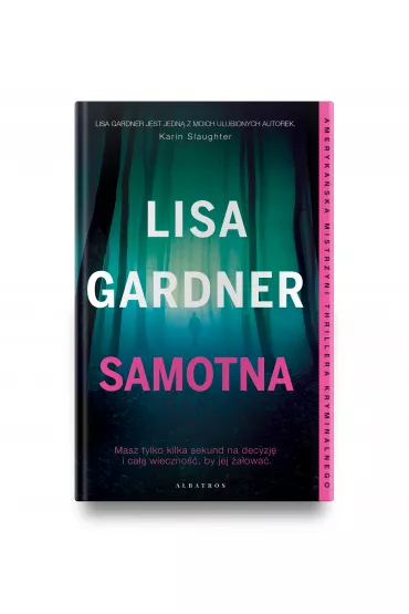 Samotna. Detektyw D.D. Warren. Tom 1 - Lisa Gardner