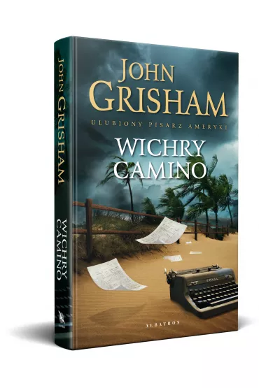 Wichry Camino. Wyspa Camino. Tom 2 - John Grisham