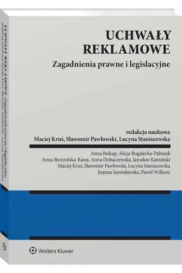 Uchwa�y reklamowe. Zagadnienia prawne i legislacyjne
