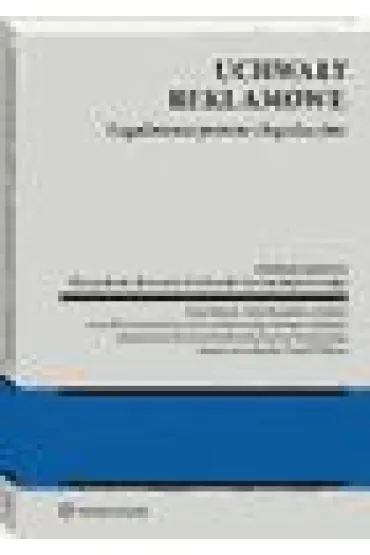 Uchwa�y reklamowe. Zagadnienia prawne i legislacyjne
