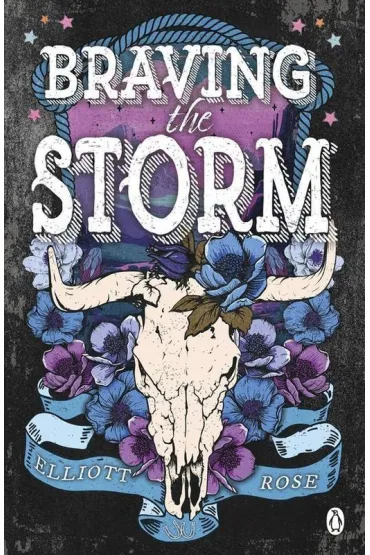 Braving The Storm - Elliott Rose