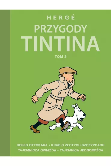 Przygody Tintina. Tom 3 - Herg�