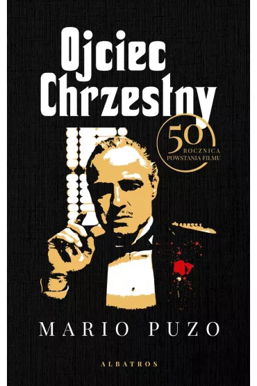 Ojciec Chrzestny. Edycja limiitowana - Mario Puzo