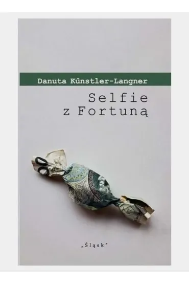 Selfie z Fortun� - Danuta Kunstler-Langner