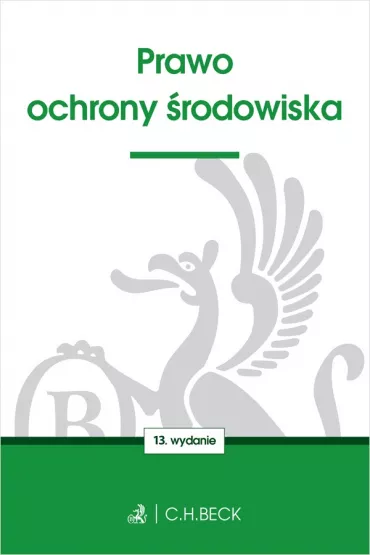 Prawo ochrony �rodowiska. Stan prawny na 14 listopada 2019 r.