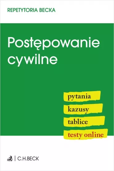 Post�powanie cywilne. Pytania. Kazusy. Tablice...