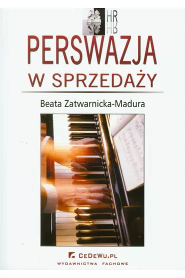 Perswazja w sprzeda�y - Beata Zatwarnicka-Madura