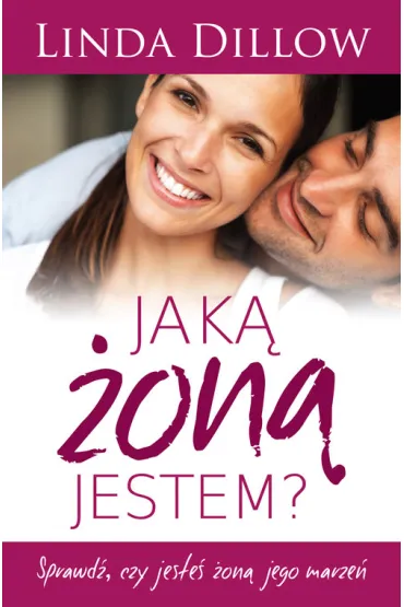 Jak� �on� jestem? - Linda Dillow