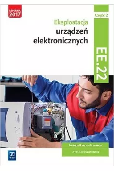 Eksploatacja urz�dze� elektronicznych. Kwalifikacja EE.22. Podr�cznik do nauki zawodu technik elektronik. Cz�� 2 - Piotr Brzozowski