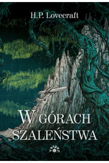 W g�rach szale�stwa - Howard Phillips Lovecraft