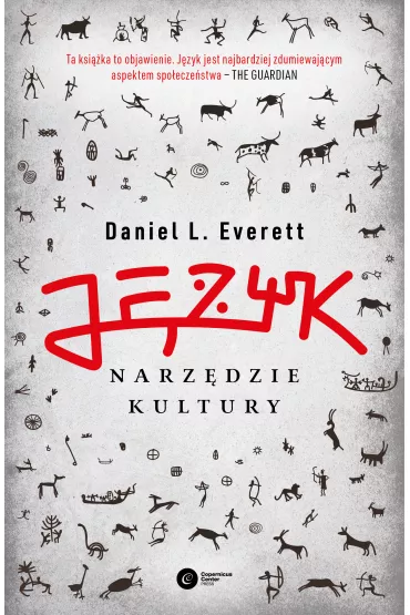 J�zyk narz�dzie kultury - Daniel Everett