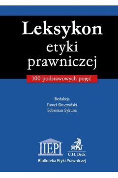eBook Leksykon etyki prawniczej 100 podstawowych poj pdf