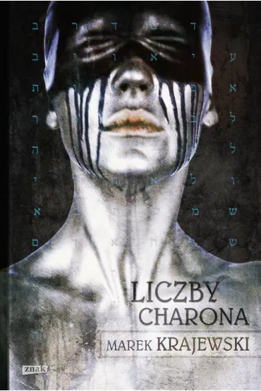 Liczby Charona. Edward Popielski. Tom 3 - Marek Krajewski