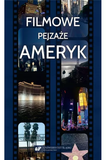 Filmowe pejza�e Ameryk - Magdalena Kempna-Pieni��ek, Barbara Kita