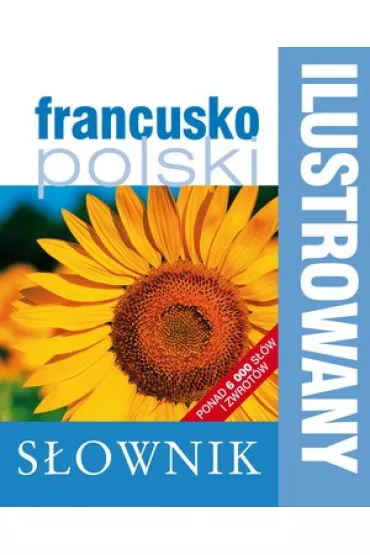 Ilustrowany s�ownik francusko-polski